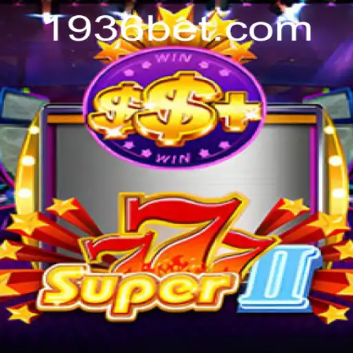 Descubra a Experiência Imersiva de Super777II no 1963bet.com